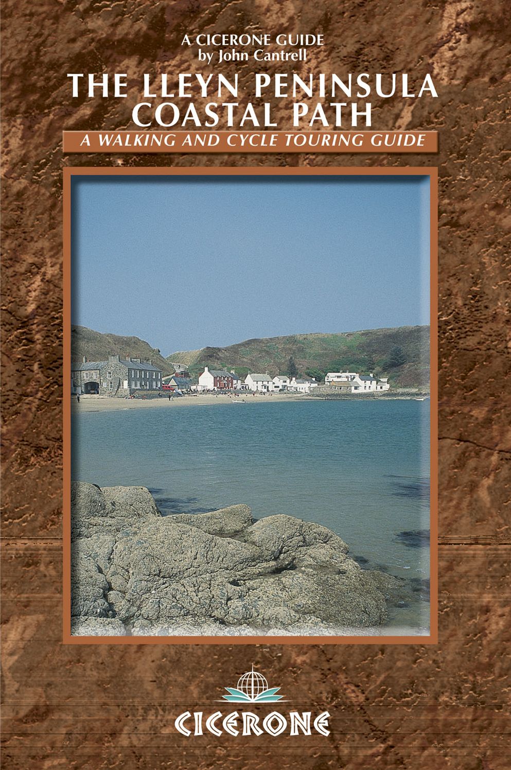 The Lleyn Peninsula Coastal Path: A walking and cycle touring guide