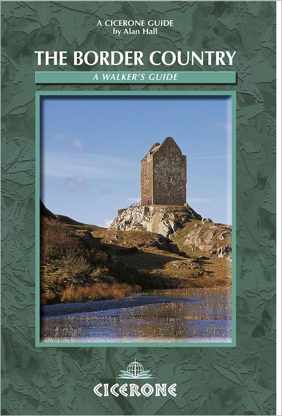 The Border Country: A Walker's Guide