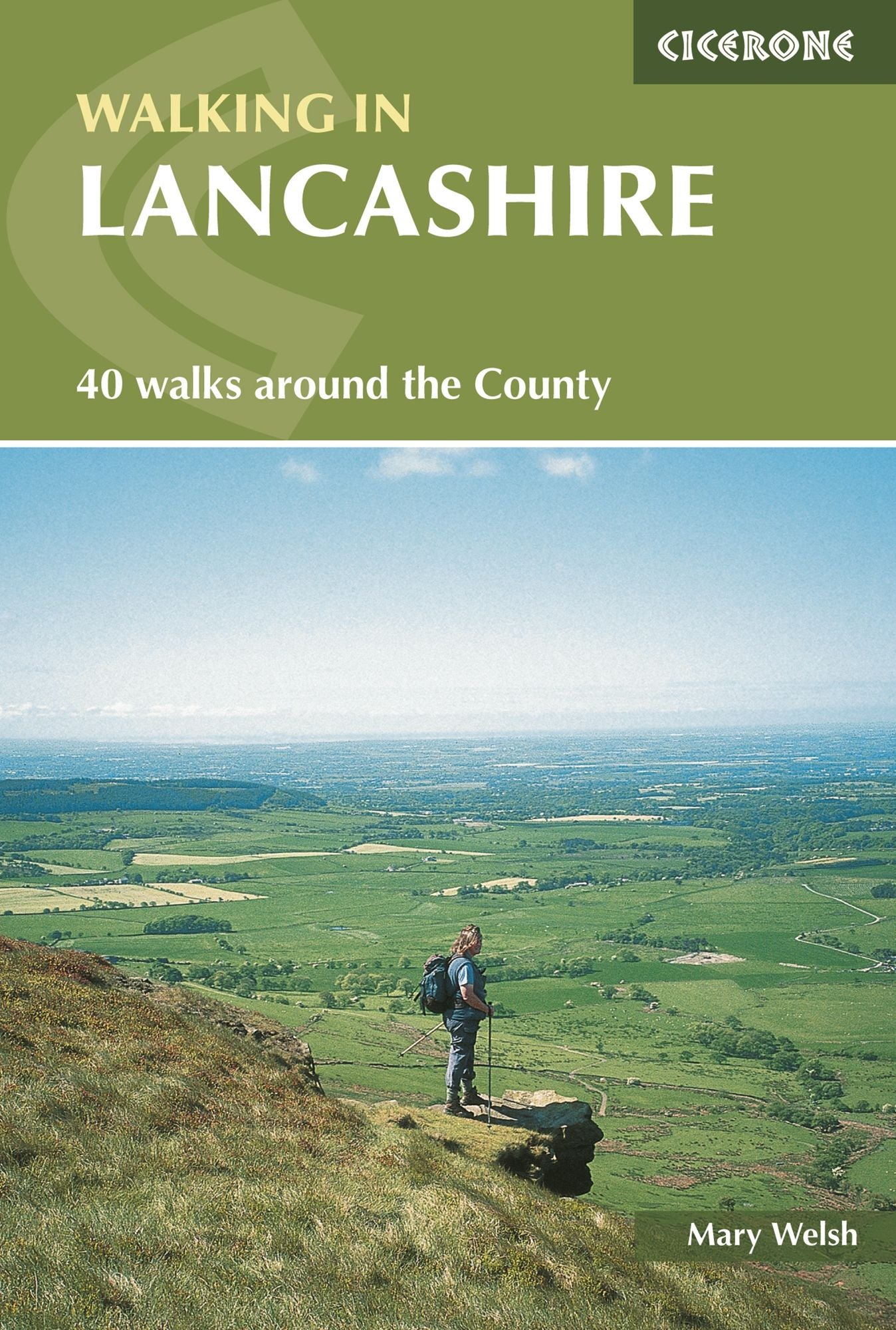 Walking in Lancashire: 40 Walks around the County