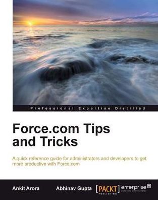 Force.com Tips and Tricks