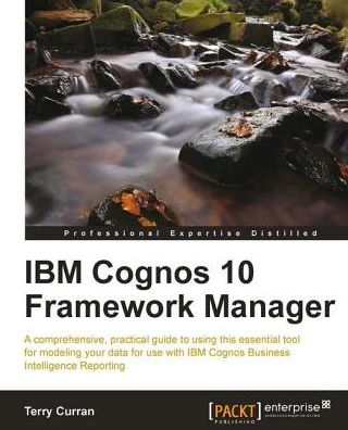 IBM Cognos 10 Framework Manager