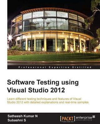 Software Testing using Visual Studio 2012