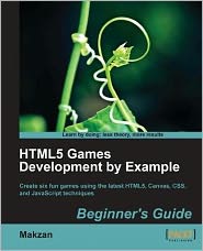 HTML5 Games Development by Example Beginner's Guide