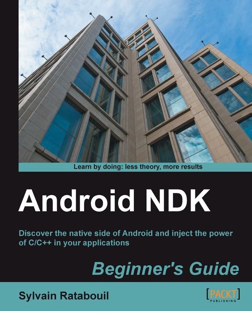 Android NDK Beginner's Guide