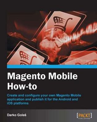 Magento Mobile How-to