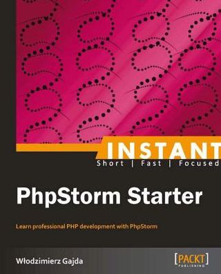 Instant PhpStorm Starter