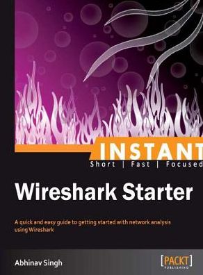 Instant Wireshark Starter