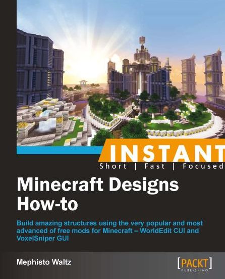 Instant Minecraft Designs: How-to