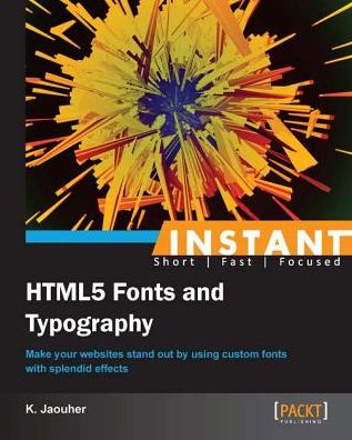 Instant HTML5 Fonts and Typography