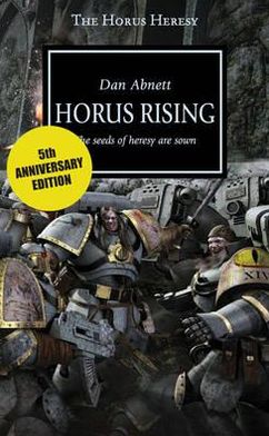 Horus Rising: The Seeds of Heresy Are Sown