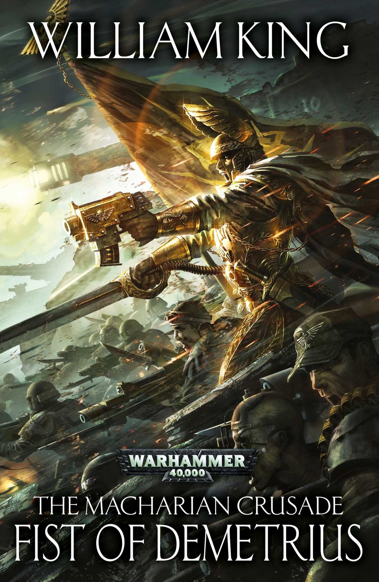 Fist of Demetrius: The Macharian Crusade (Warhammer 40000)
