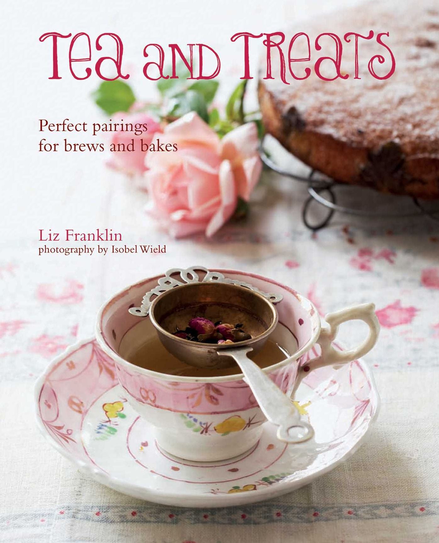 Teas and Treats: Perfect pairings for brews and bakes