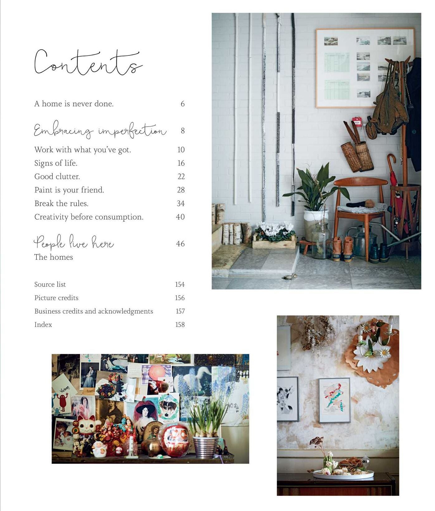 Life Unstyled : How to Embrace Imperfection and Create a Home You Love