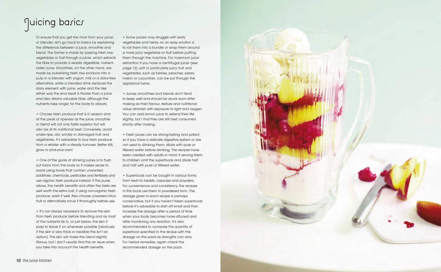 Superfood Juices and Smoothies: Over 100 recipes for all-natural fruit and vegetable drinks with added super-nutrients