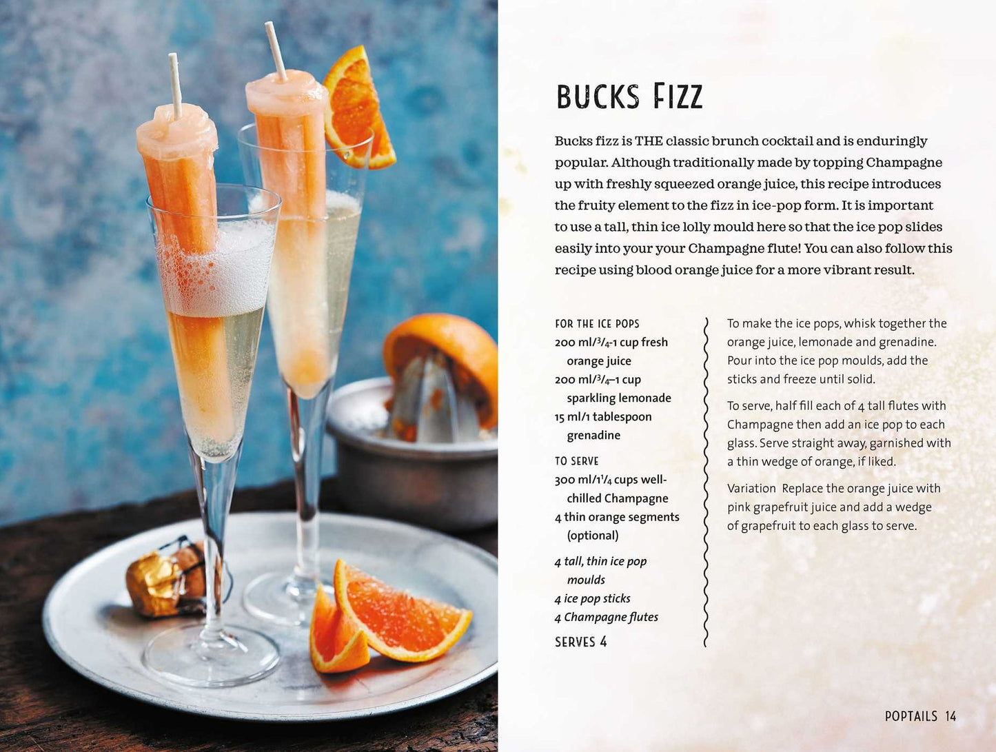 Boozy Slushies, Poptails and Ice Pops: Delicious recipes for alcohol-infused frozen treats