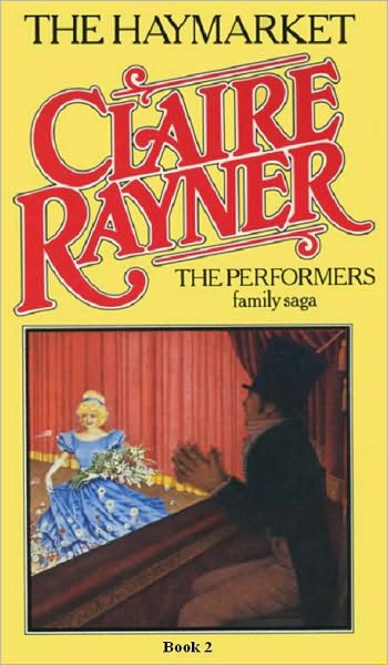The Haymarket (Book 2 of The Performers)