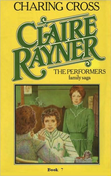Charing Cross (Book 7 of The Performers)