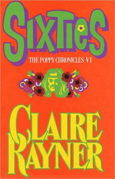 Sixties (Book 6 of The Poppy Chronicles)