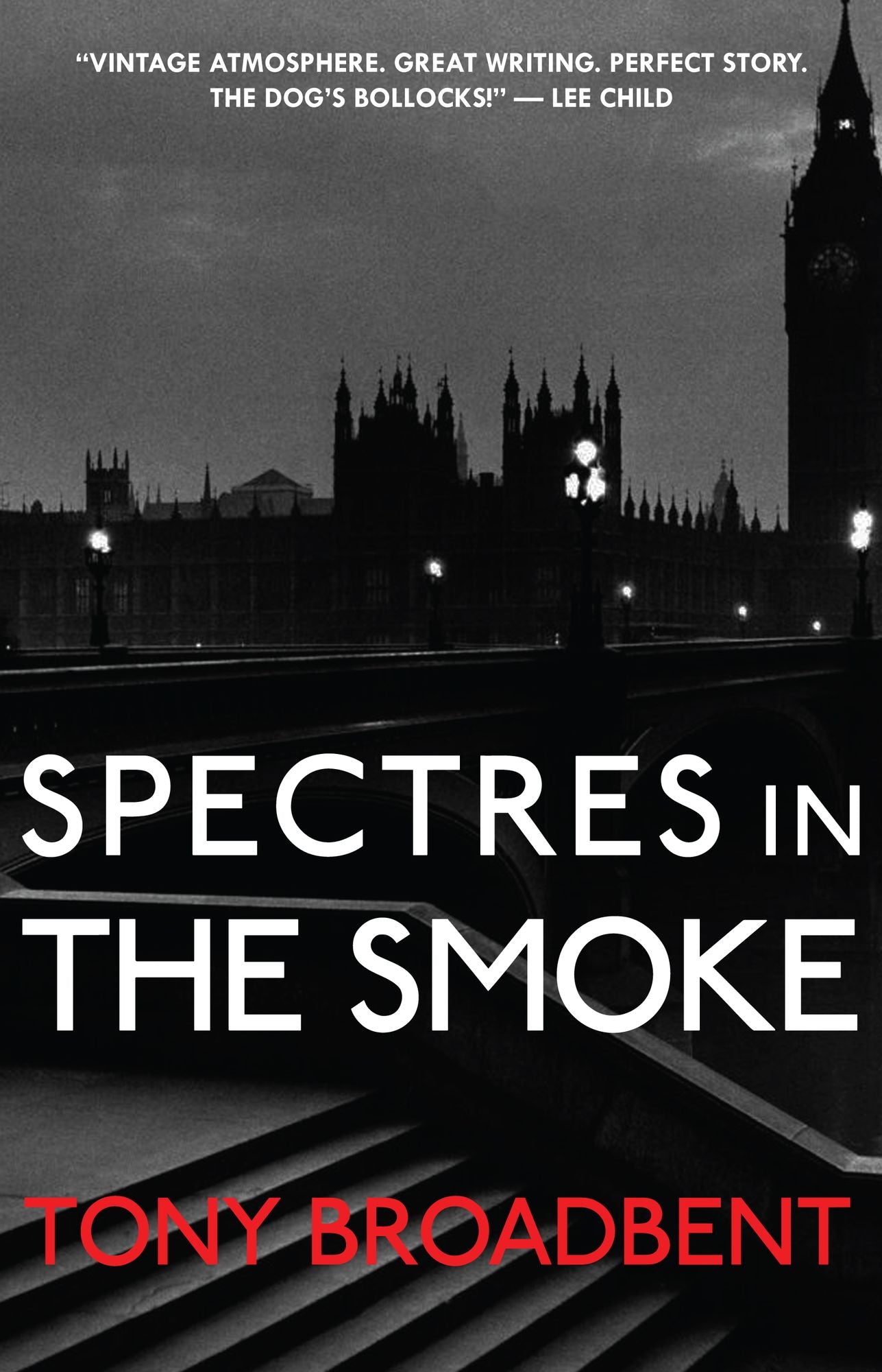 Spectres in the Smoke