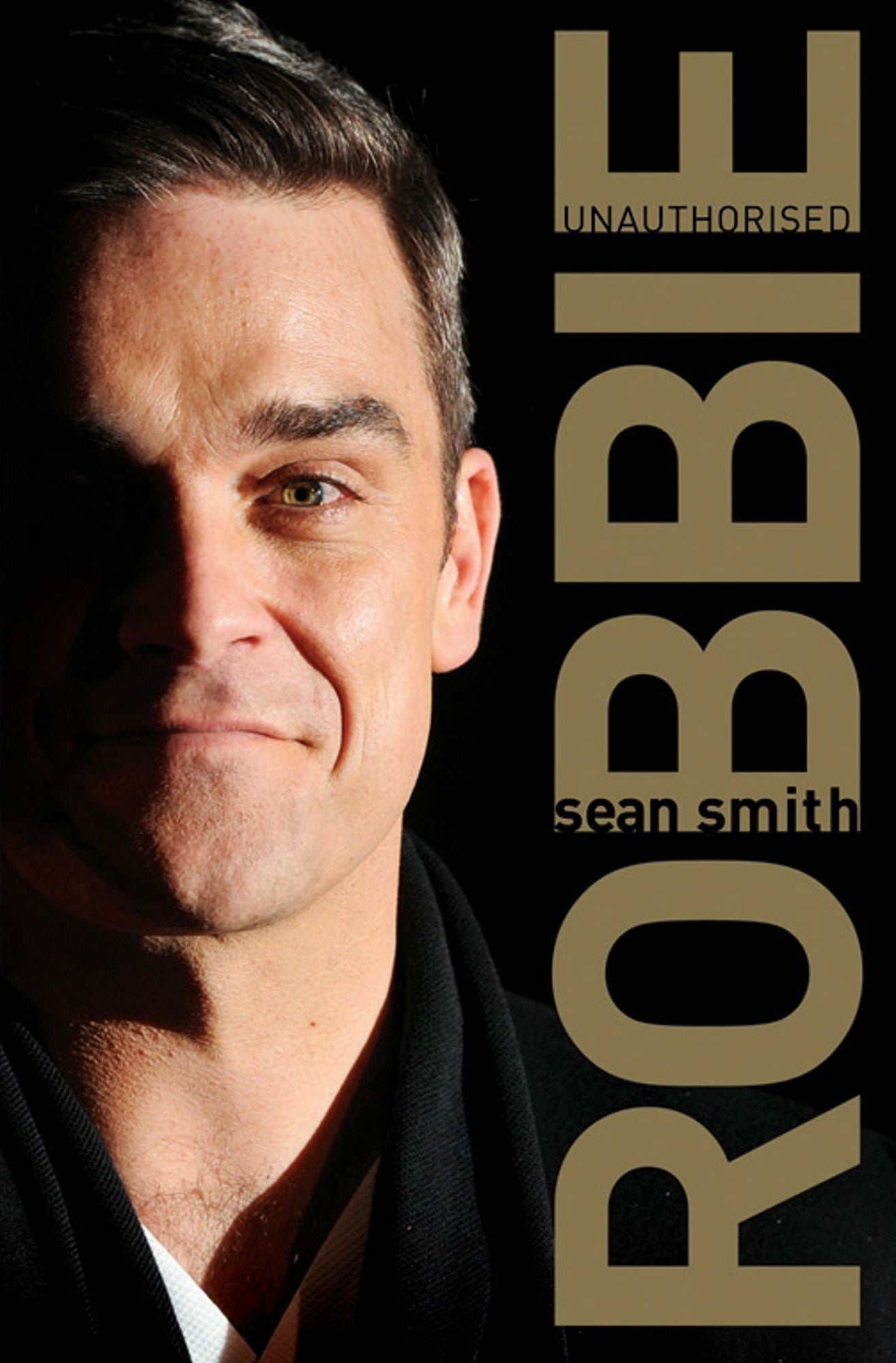 Robbie: Unauthorised