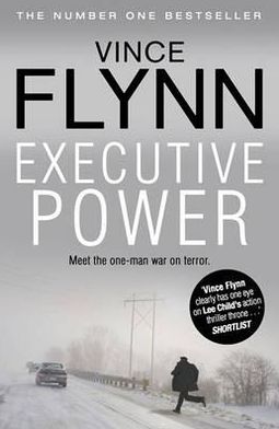 Executive Power (Mitch Rapp Series #4)