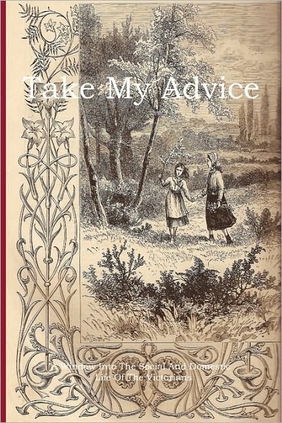 Take My Advise