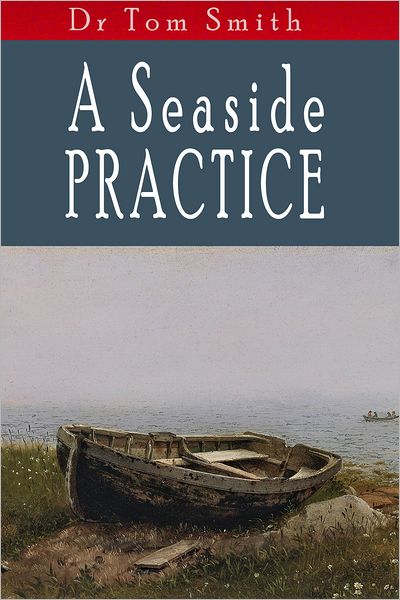 A Seaside Practice