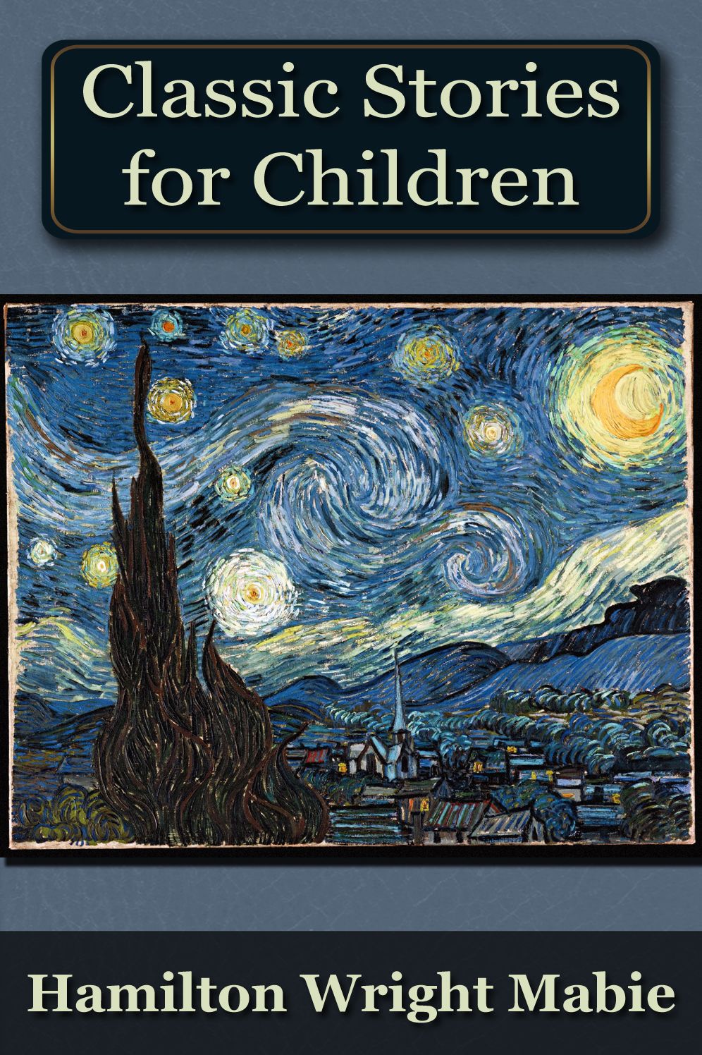 A Collection of Classic Stories for Children