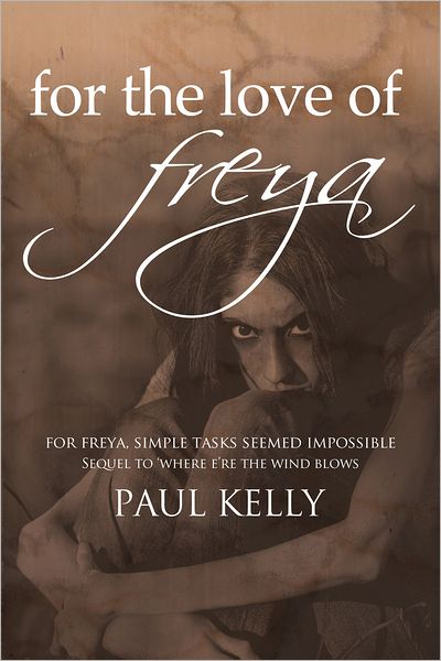 For the Love of Freya