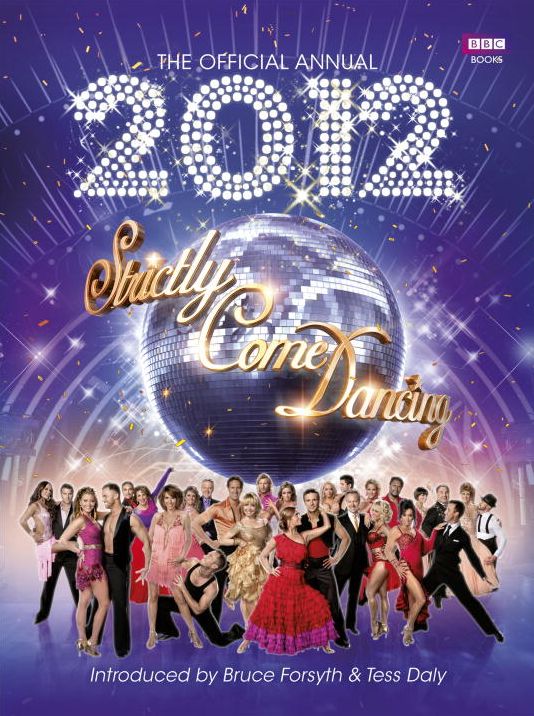 The Official Annual 2012: Strictly Come Dancing