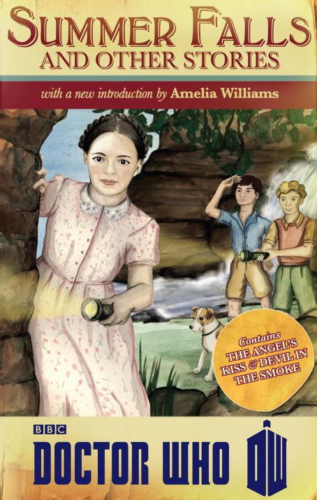 Doctor Who: Summer Falls and Other Stories