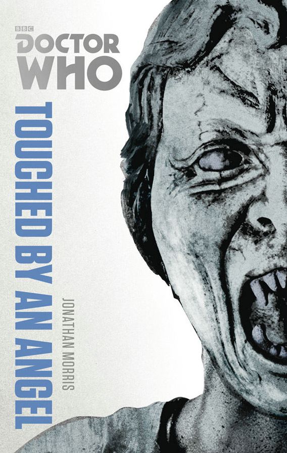 Doctor Who: Touched by an Angel: The Monster Collection Edition