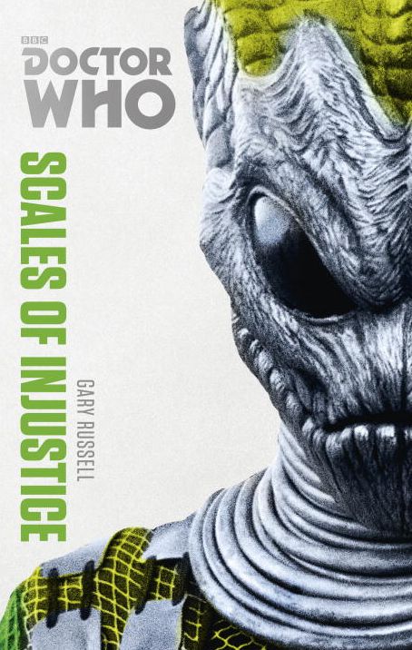 Doctor Who: Scales of Injustice: The Monster Collection Edition