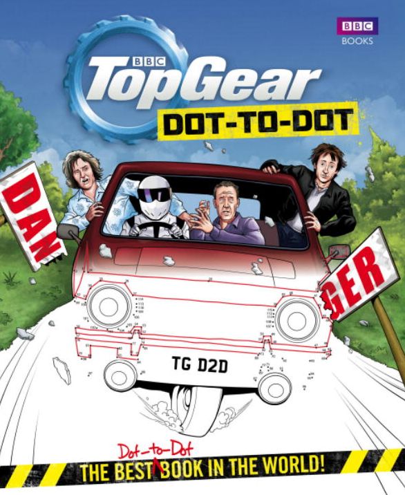 Top Gear Dot-to-Dot: The Best Dot-to-Dot Book in the World!