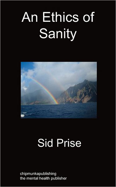 An Ethics Of Sanity