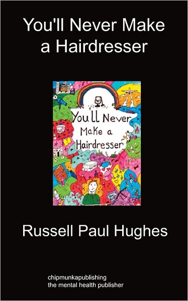 You'Ll Never Make A Hairdresser