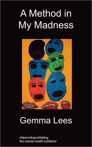 A Method In My Madness