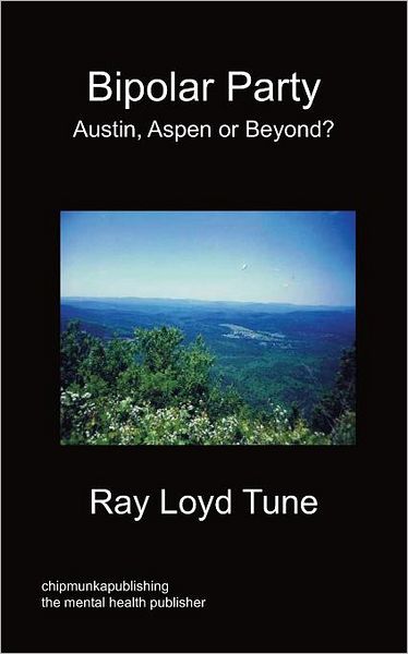 Bipolar Party - Austin, Aspen Or Beyond?