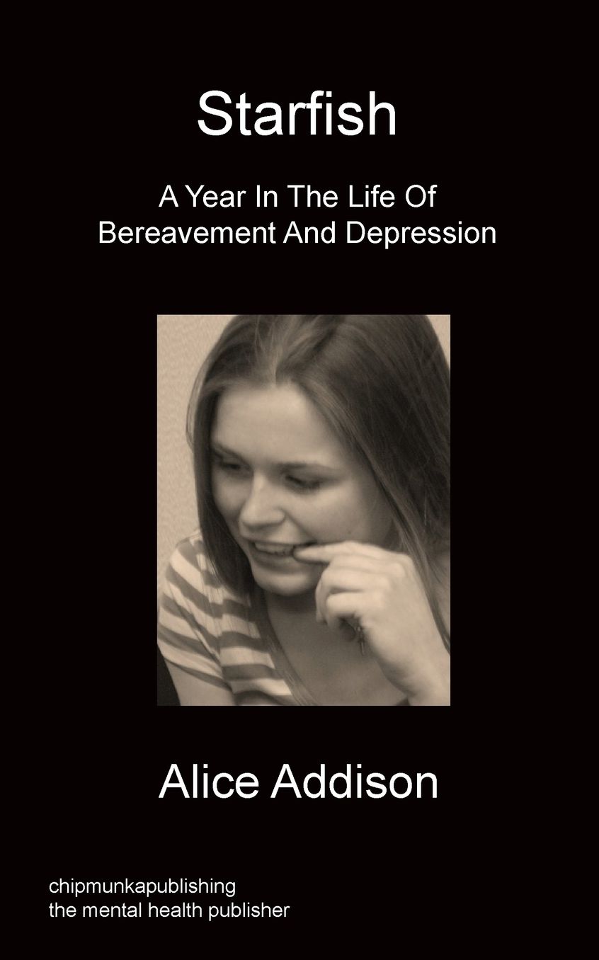 Starfish - A Year in the Life of Bereavement and Depression