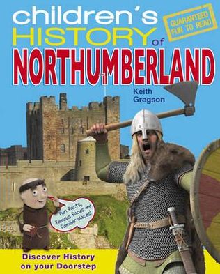 Children's History of Northumberland.