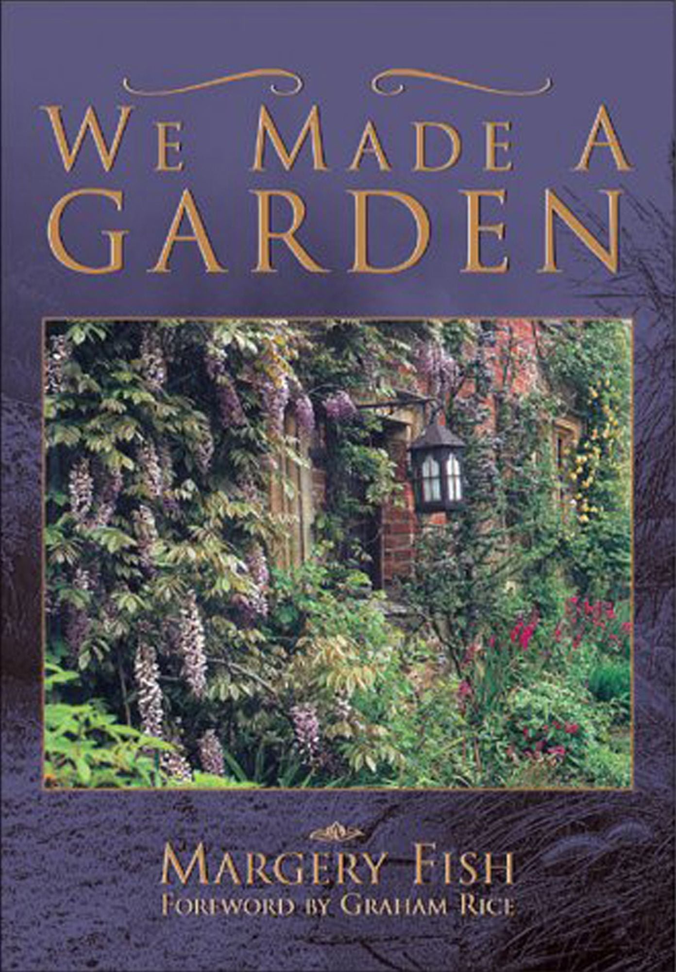 We Made a Garden