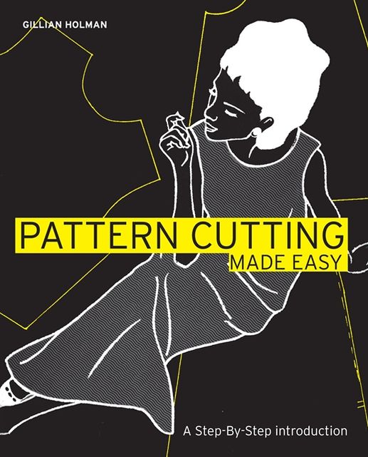 Pattern Cutting Made Easy