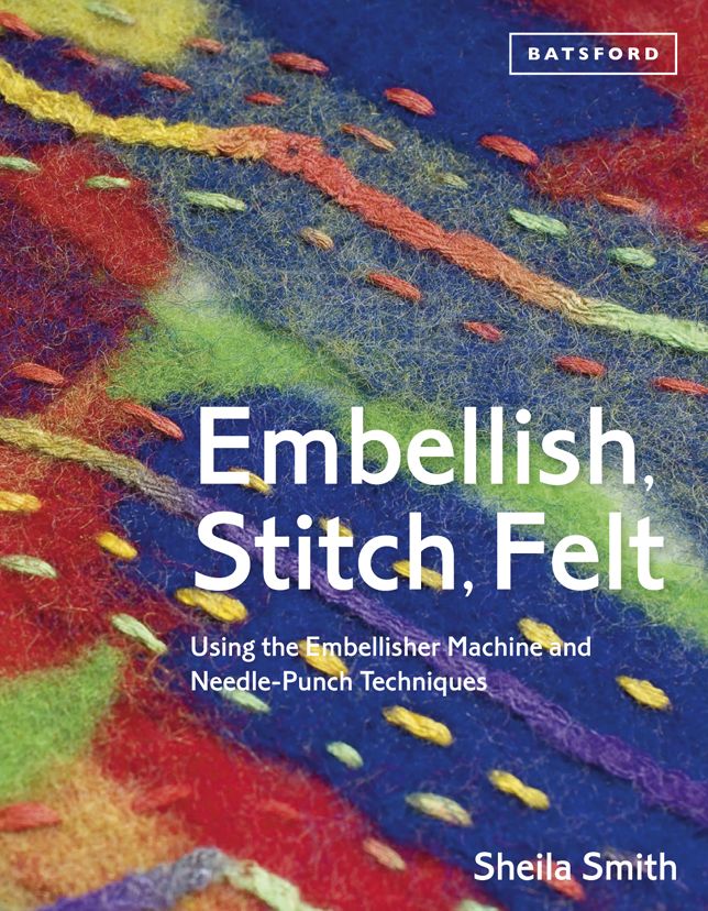 Embellish, Stitch, Felt
