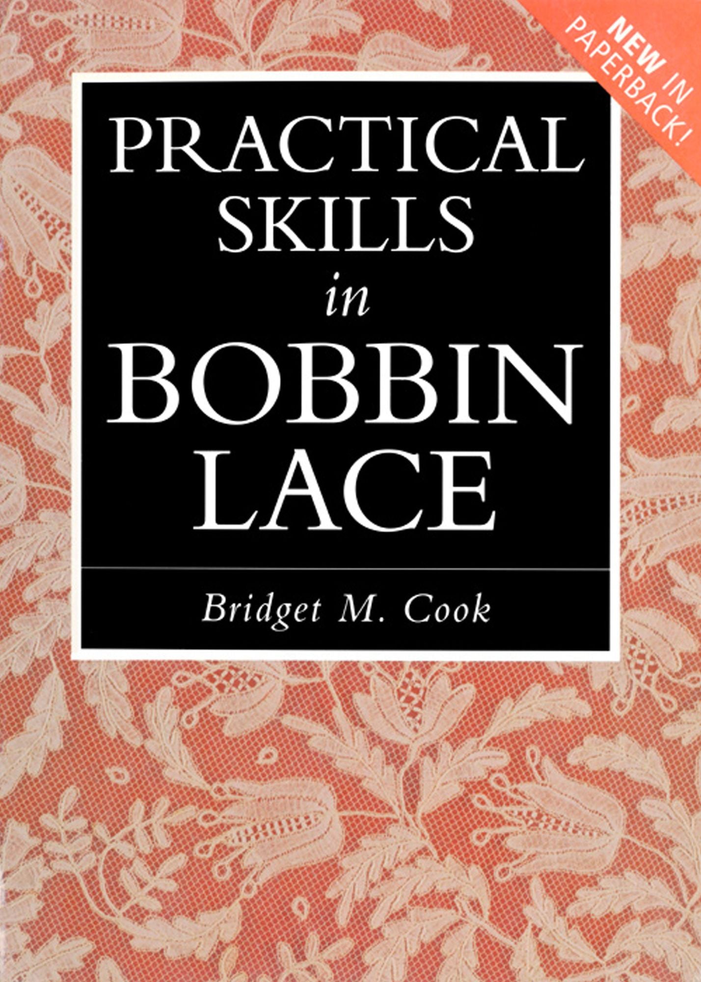 Practical Skills in Bobbin Lace