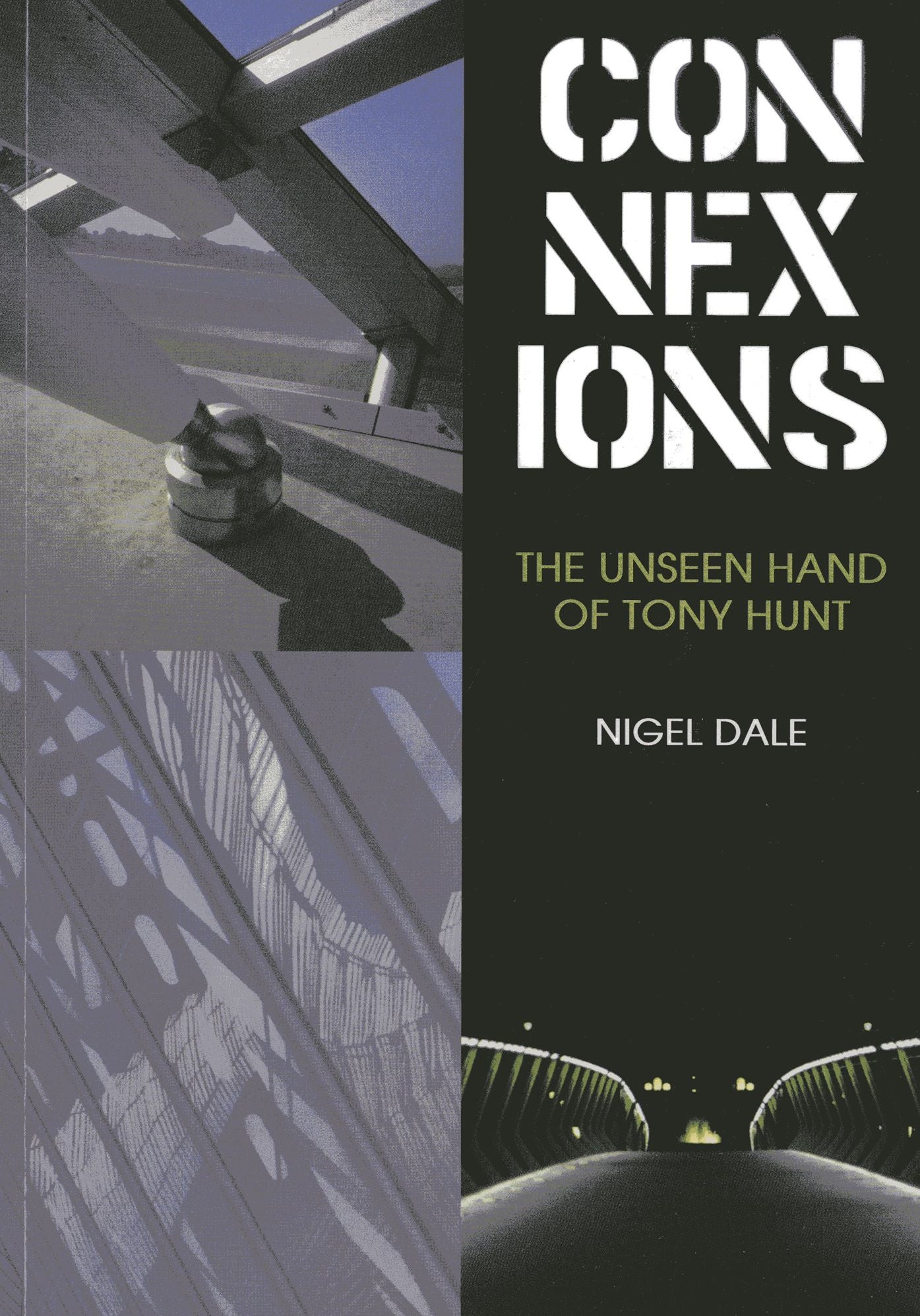 Connexions: The Unseen Hand of Tony Hunt