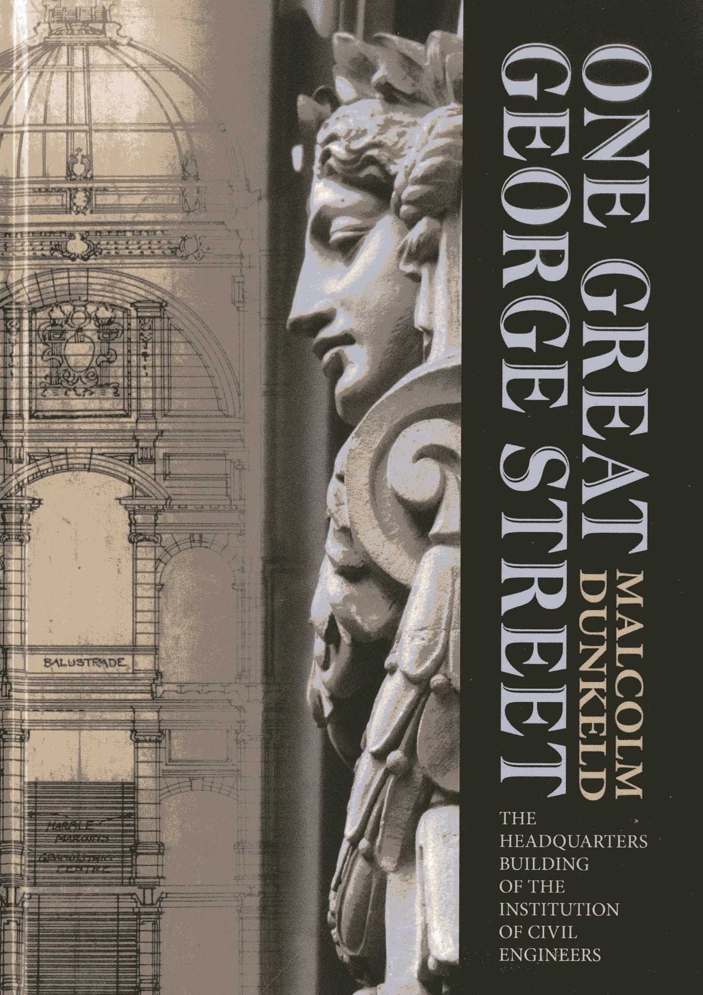 One Great George Street: The Headquarters Building of the Institution of Civil Engineers