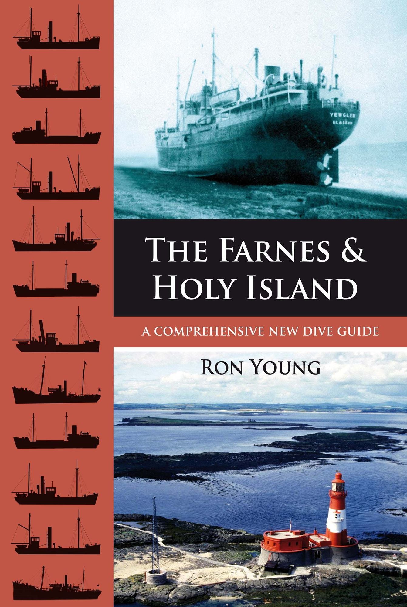 The Farnes and Holy Island : A Comprehensive Diving Guide