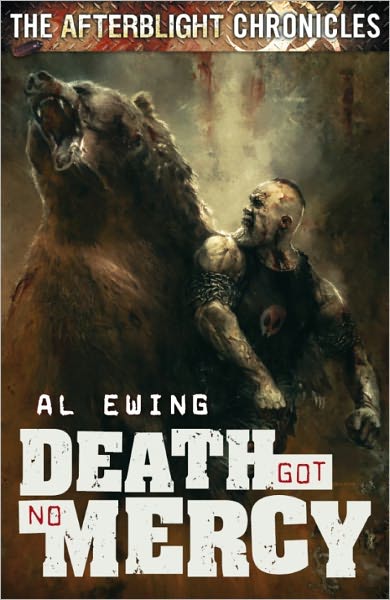 Death Got No Mercy (Afterblight Chronicles Series #1)