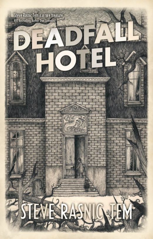 Deadfall Hotel