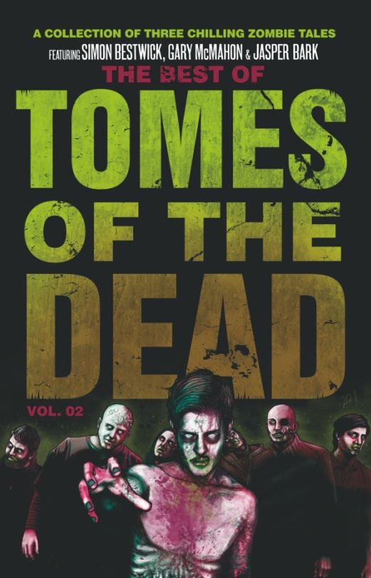 The Best of Tomes of the Dead, Volume 2